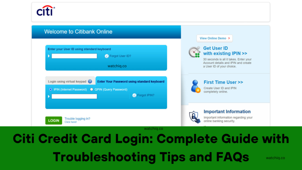 Citi Credit Card Login: Complete Guide with Troubleshooting Tips and FAQs