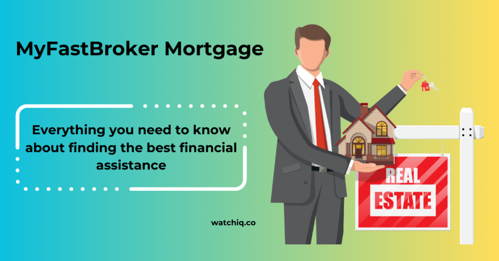 MyFastBroker Mortgage