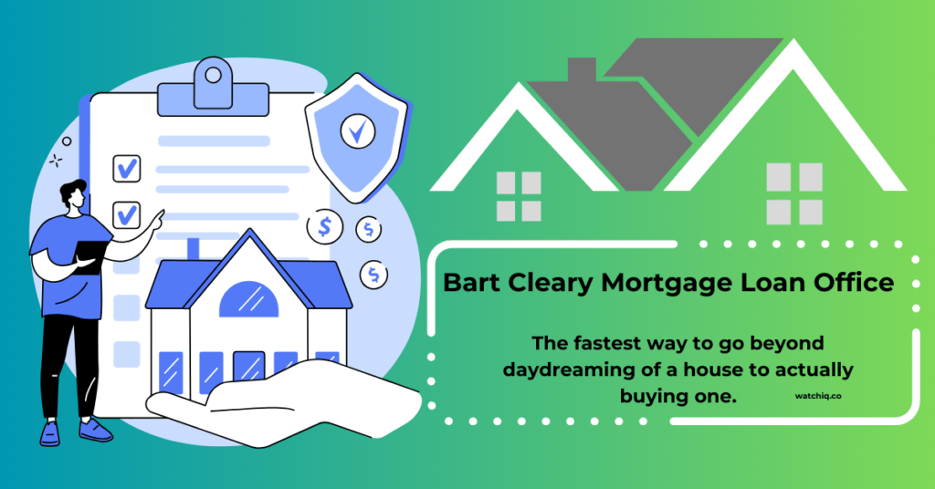 Bart Cleary Mortgage Loan Office